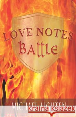 Love Notes Battle Michael Lighten 9798599958895