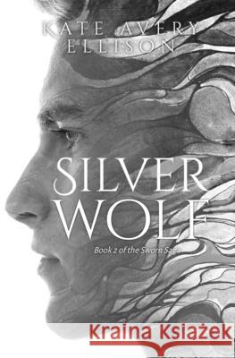 Silver Wolf Kate Avery Ellison 9798600925823