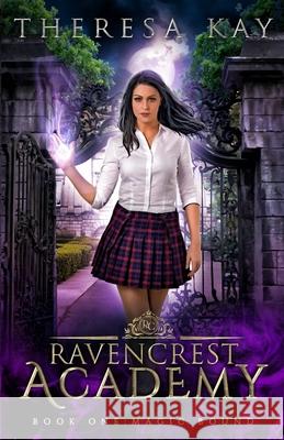 Magic Bound Theresa Kay 9798602414158