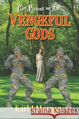 Carl Prescott and The Vengeful Gods Brinkley, Adele, Lueck, Sabrina, Shutterstock 9798602424638 Independently Published