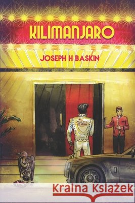 Kilimanjaro Baskin, Joseph 9798602557480