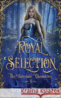 Royal Selection Rashelle Workman   9798603380056 Independently Published