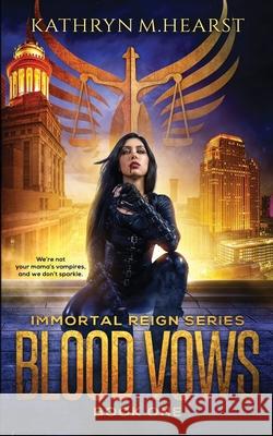 Blood Vows Hearst Kathryn M. Hearst 9798603867786