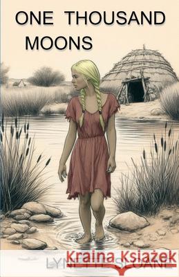 One Thousand Moons Lynette Sloane 9798604356814