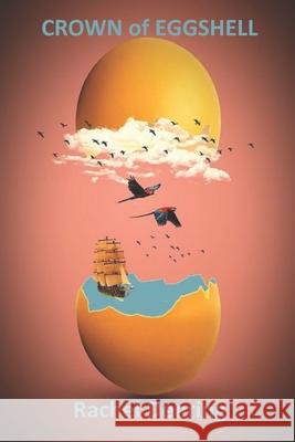 Crown of Eggshell Deering Rachel Deering 9798605698456