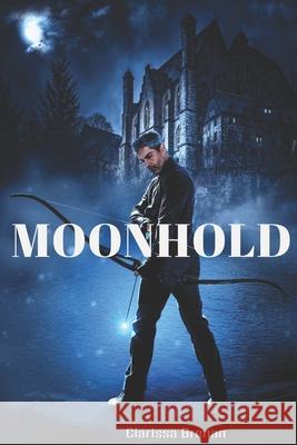 Moonhold Clarissa Brenan 9798606331857