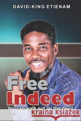 Free Indeed Etienam, David-King 9798606789153