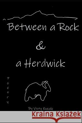 Between a Rock and a Herdwick Vinty Kneale 9798607112202