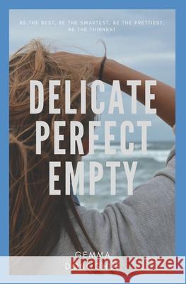 Delicate Rachel Zachary, Gemma Donoghue 9798607894498 Independently Published