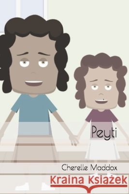 Peyti Maddox, Cherelle 9798608263309