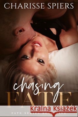 Chasing Fate Tan, Clarise, Battershell, Eric, Henderson, Nancy 9798608268489