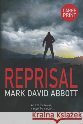 Reprisal: John Hayes #5 Mark David Abbott   9798612273141