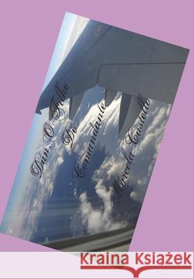 Dan, O Filho Do Comandante Marcela T P C P Castello 9798612912361 Independently Published