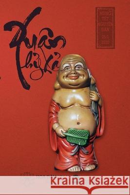 Xuân Hỷ Xả - Tuyển tập Hoa Đàm Tác Giả, Nhiều 9798614060718