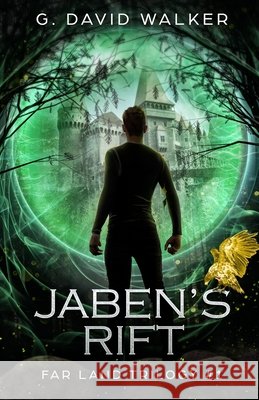 Jaben's Rift G David Walker 9798614774530 Independently Published