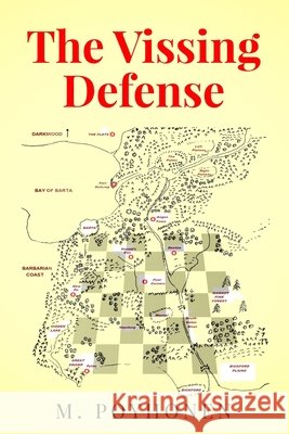 The Vissing Defense M Poyhonen 9798614987909 Independently Published