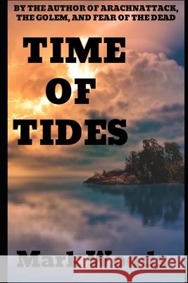 Time of Tides Mark Woods 9798615005756