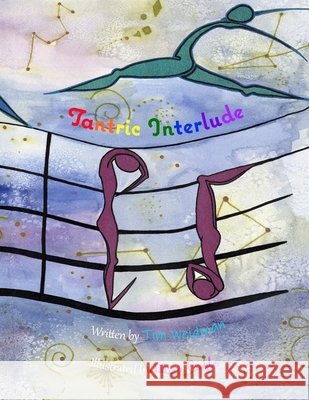 Tantric Interlude Eagle, Mira, Weidman, Tim 9798618226974