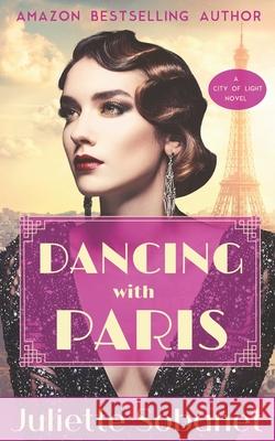 Dancing with Paris Juliette Sobanet 9798618246088