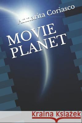 Movie Planet Annarita Coriasco 9798620613397