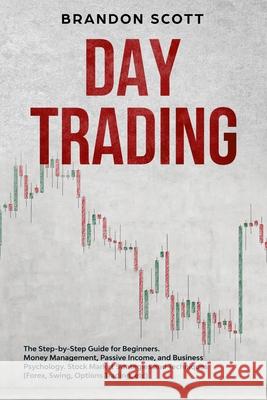 Day Trading Scott Brandon Scott 9798622169328 Independently published