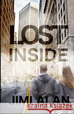 Lost Inside - A: Live Jimi Alan 9798623513618