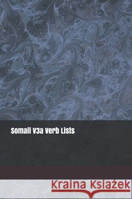 Somali V3a Verb Lists S Bashir 9798624547261 Independently Published
