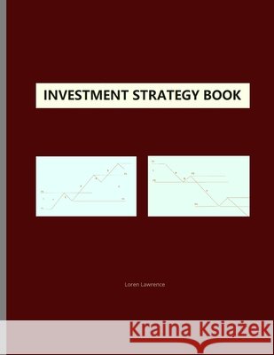 Investment Strategy Book: Elliott Wave Principle Application Lawrence, Loren 9798625487788 Independently Published