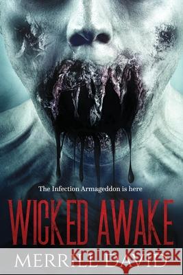 Wicked Awake Merrill David 9798627392592