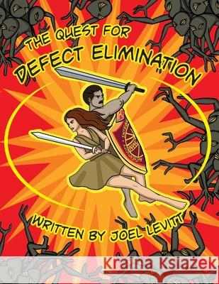 Quest for Defect Elimination Joel D Levitt   9798627700458 Independently Published