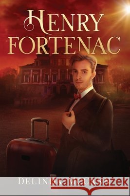 Henry Fortenac McCann, Delinda L. 9798628303313