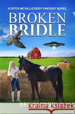 Broken Bridle Cook, Brian 9798628391853