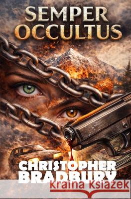 Semper Occultus Christopher Bradbury   9798629063988 Independently Published