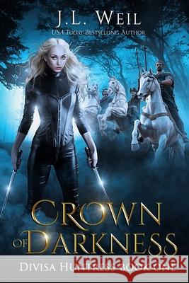 Crown of Darkness Weil J.L. Weil 9798629250449 Independently published