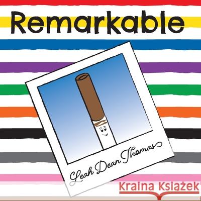 Remarkable Leah Dean Thomas   9798631067905