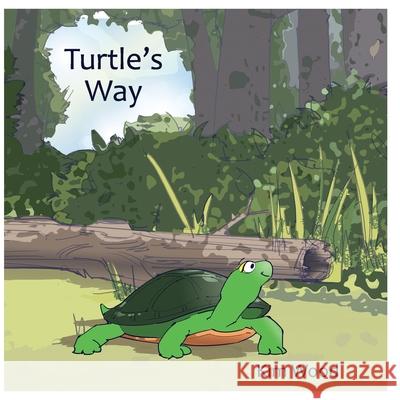 Turtle's Way Kim Wood   9798633119077 Independently Published