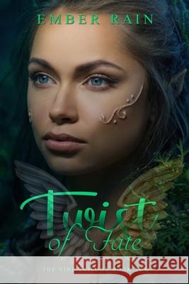 Twist of Fate Rain Ember Rain 9798634349770