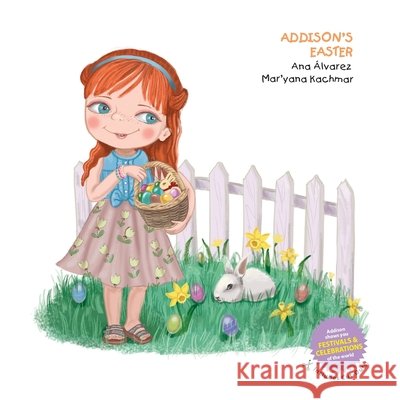 Addison's Easter Kachmar, Mar'yana 9798634645681
