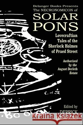 The Necronomicon of Solar Pons Perret Robert Perret 9798634672410