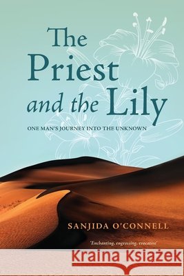 The Priest and the Lily O'Connell, Sanjida 9798635523957