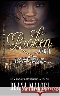 Broken Angel Reana Malori   9798635696774 Independently Published