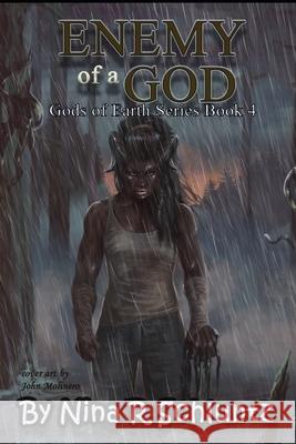 Enemy of a God Nina R Schluntz   9798635756171 Independently Published