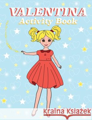 Valentİna: Activity Book Varol, Valentina 9798636205258 Valentina