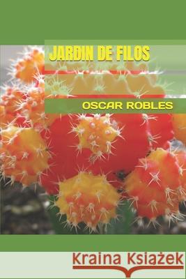 Jardin de Filos Oscar Robles 9798636306221