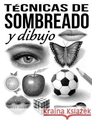 Tecnicas de sombreado y dibujo Jasmina Susak 9798636522164 Independently Published