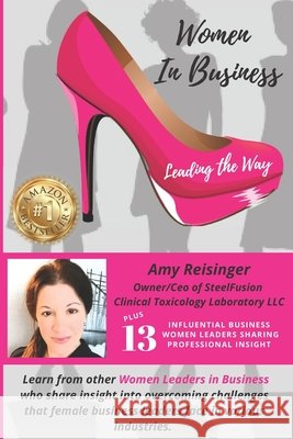 Women in Business: Leading the Way Latino Van-Splunteren, Leticia, Billingsley, Kristen, Ellis, Marianne 9798636591221