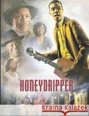 Honeydripper Escobar, Jose 9798636742579