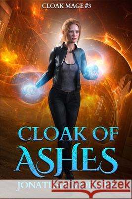 Cloak of Ashes Jonathan Moeller 9798636901785