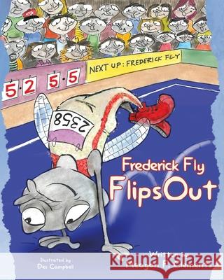 Frederick Fly Flips Out Clements Meagan F Clements 9798636920670