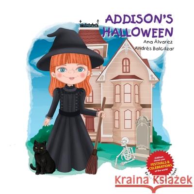 Addison's Halloween Balcázar, Andrés 9798637583638 Independently published